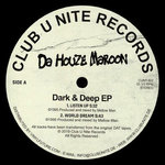 Dark & Deep EP