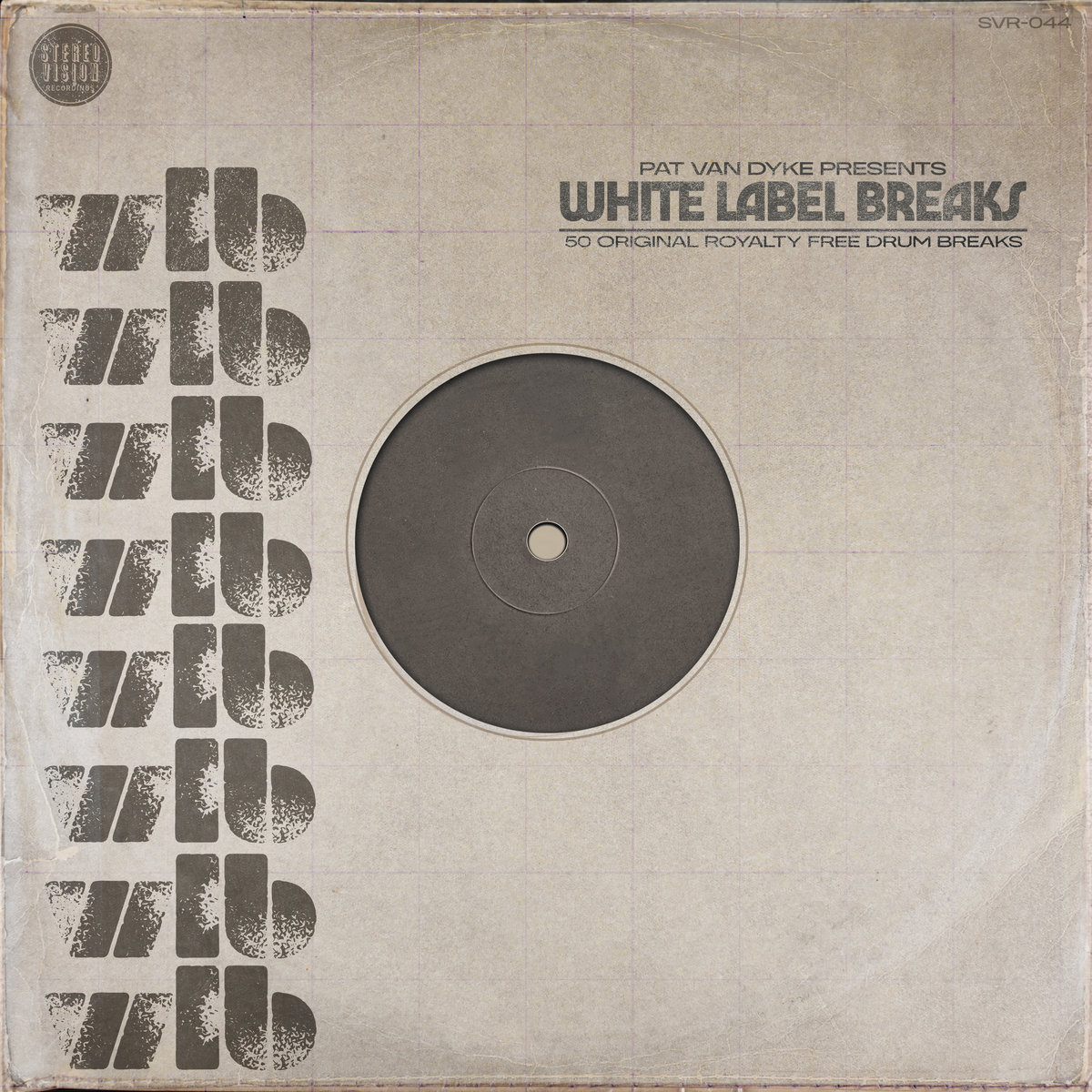 WHITE LABEL BREAKS | Pat Van Dyke