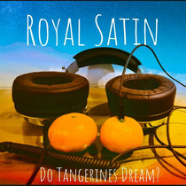 Do Tangerines Dream? cover art