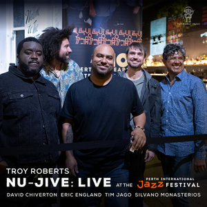 Nu-Jive: Live at the Perth International Jazz Festival cover