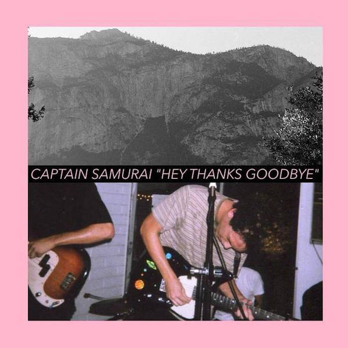 Hey Thanks Goodbye | Captain Samurai | 80N7