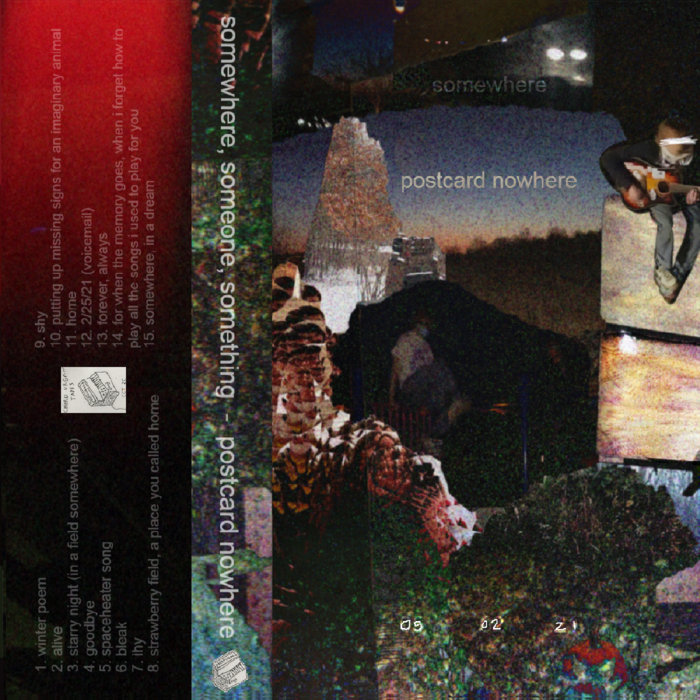 somewhere, someone, something postcard nowhere chord organ tapes