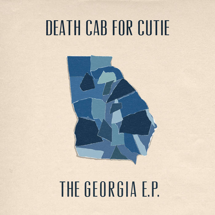 The Georgia E.P. | Death Cab for Cutie The Georgia E.P. | Death Cab for Cutie