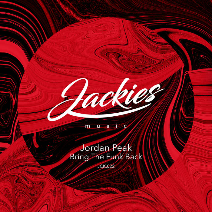 Jordan Peak - Bring The Funk Back
