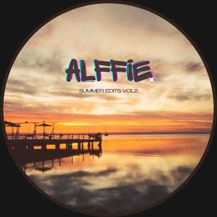 SUMMER EDITS VOL2. | Alffie