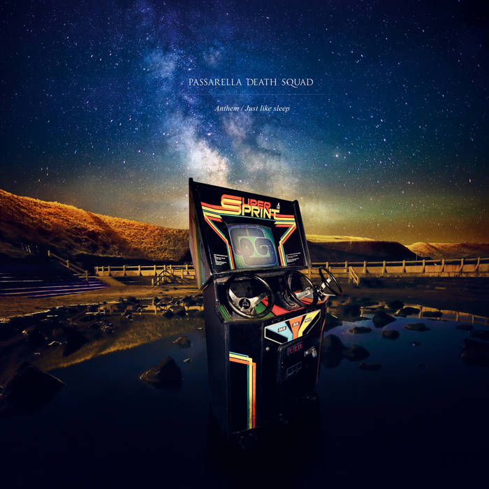 Anthem / Just Like Sleep | Passarella Death Squad | Passarella Records