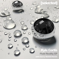 Kyle Cortis — Fluid Reality