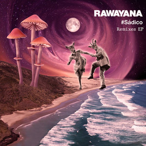 #SÁDICO RemixesRAWAYANA cover