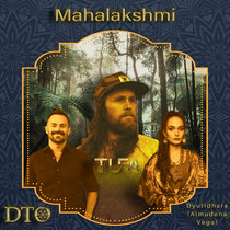 Mahalakshmi by DTO & TUFA ft. Dyutidhara - cover art
