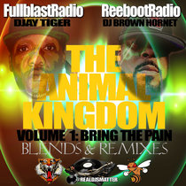 Djaytiger & Dj Brown Hornet: The Animal Kingdom Vol 1 | Blends & Remixes cover art