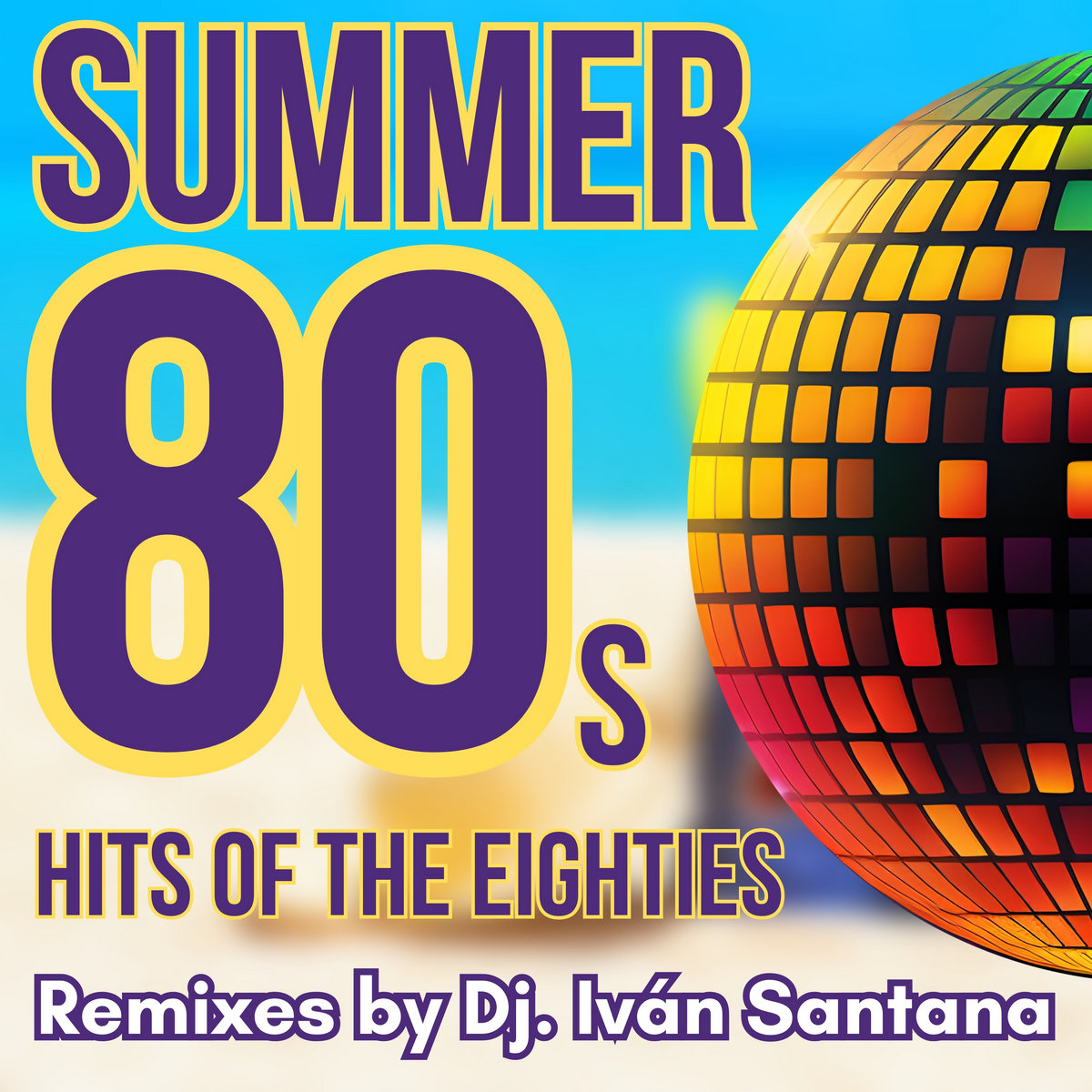 Model Summer 80s Hits Of The Eighties Dj Iv n Santana Remixes model-summer-80s-hits-of-the-eighties-dj-iv-n-santana-remixes