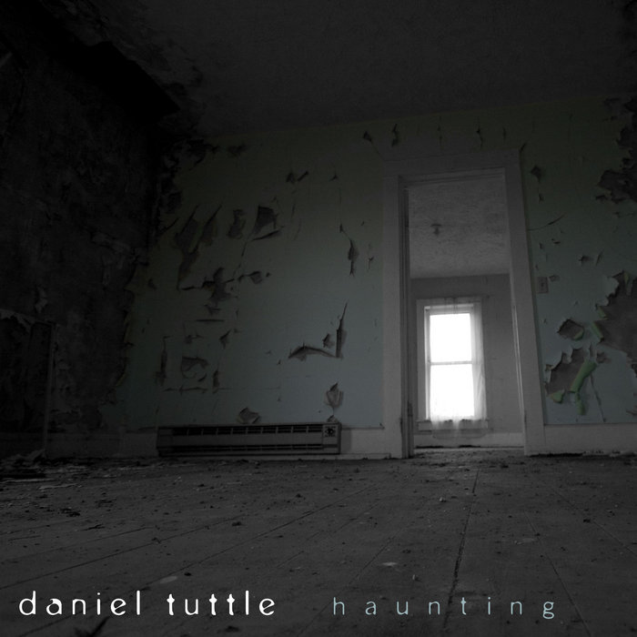 haunting | Daniel Tuttle