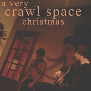A Very Crawl Space Christmas cover