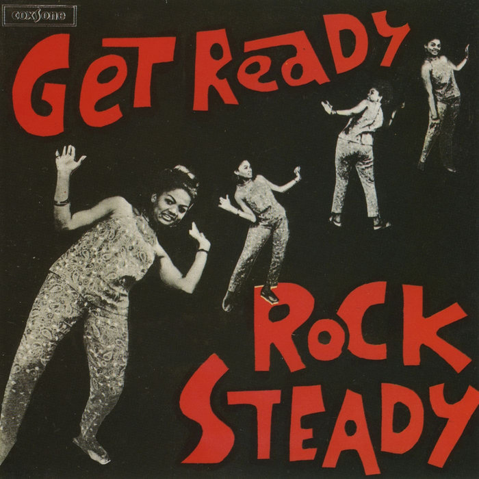 洋楽 Get Ready Rock Steady Studio One Get Ready Rock Steady | Various Artists | Studio One
