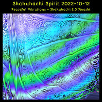 Shakuhachi Spirit 2022-10-12 cover art