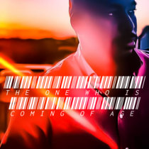The One Who Is Coming Of Age cover art