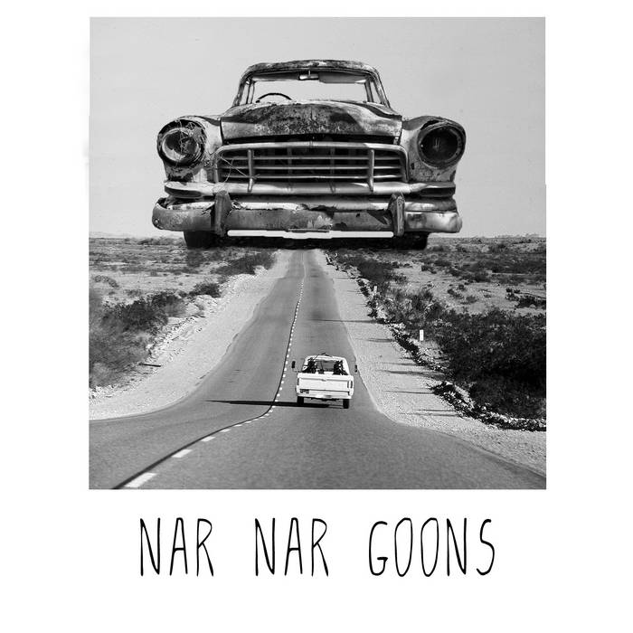 Four On The Floor Nar Nar Goons