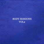 BODY SESSIONS VOL2