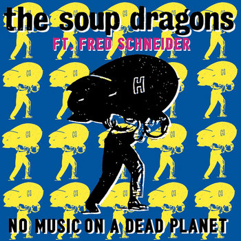 Music | The Soup Dragons