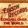 Edison Records (Brown Wax, 1888-1902)