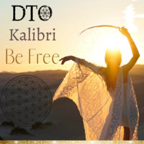 Be Free ft. Kalibri cover art