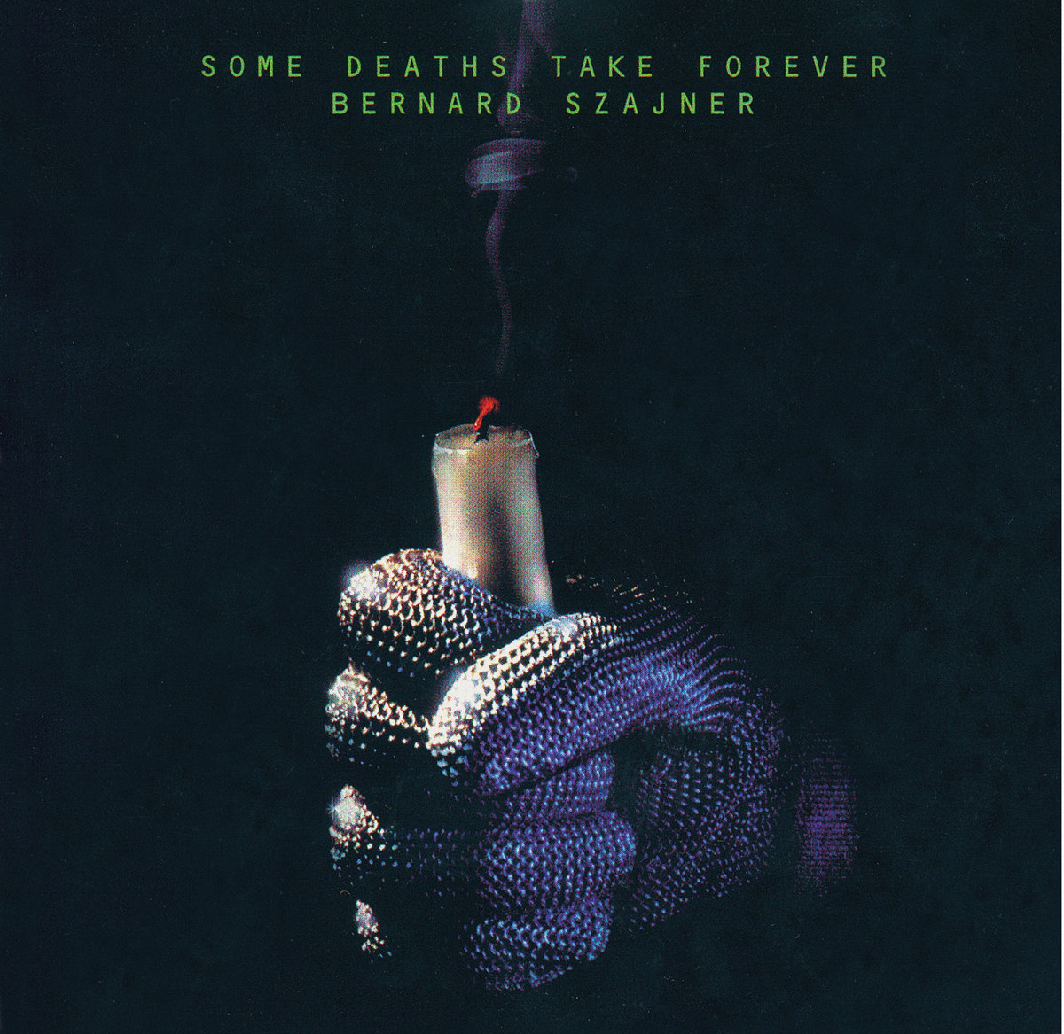 Some Deaths Take Forever | Bernard Szajner | cortizona