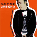 Back to Mine - Liam Prodigy