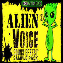 Alien Voice Sample Sound Effect Pack cover art