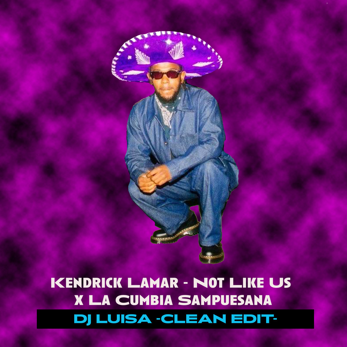Kendrick Lamar - Not Like Us x La Cumbia Sampuesana (DJ