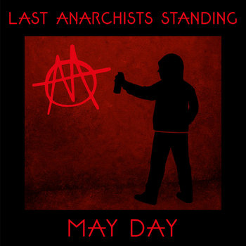 Music | Last Anarchists Standing