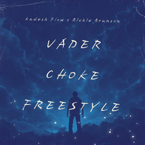 Vader Choke Freestyle cover