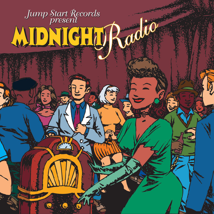 Midnight Radio, Volume 1 Various Artists Jump Start Records