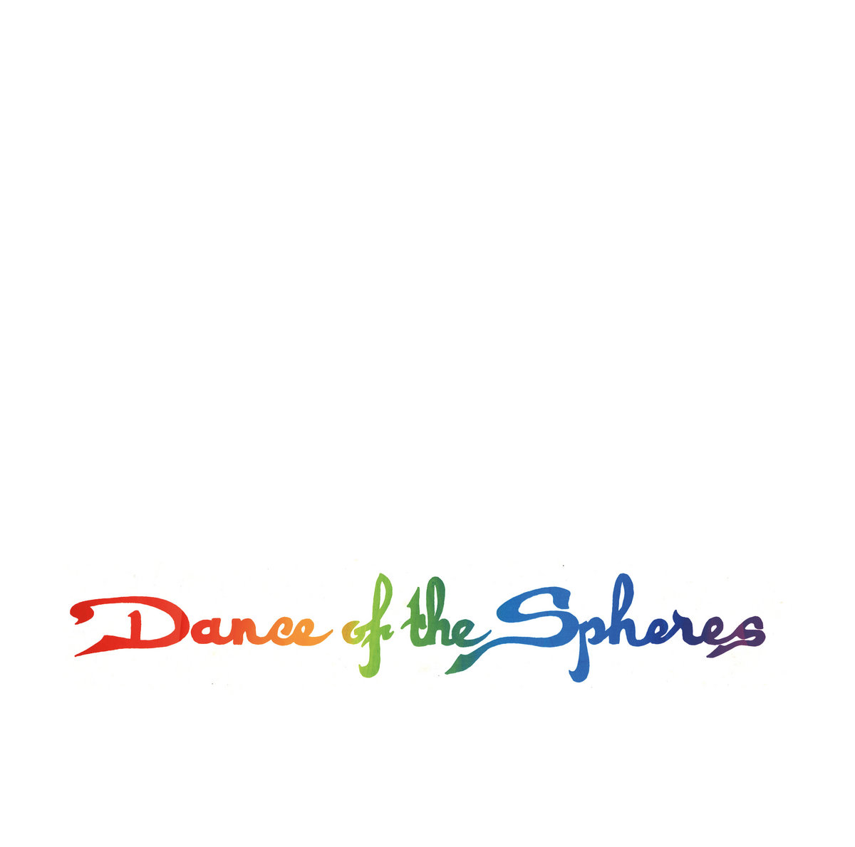 豪LP Rainbow Generator Dance Of The Spheres LER1034 Left Ear Records /00260 Dance Of The Spheres | Rainbow Generator