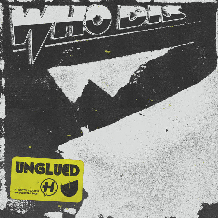 Who Dis, by Unglued