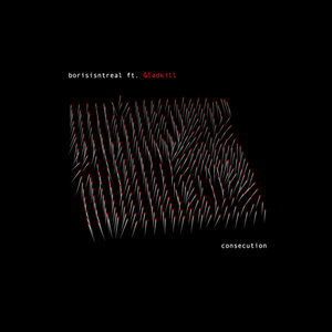 consecutionborisisntreal, gladkill cover