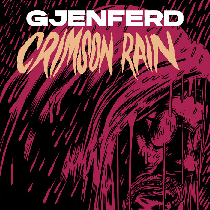 Crimson Rain, by Gjenferd