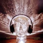 KALMA HEADPHONES MIXES