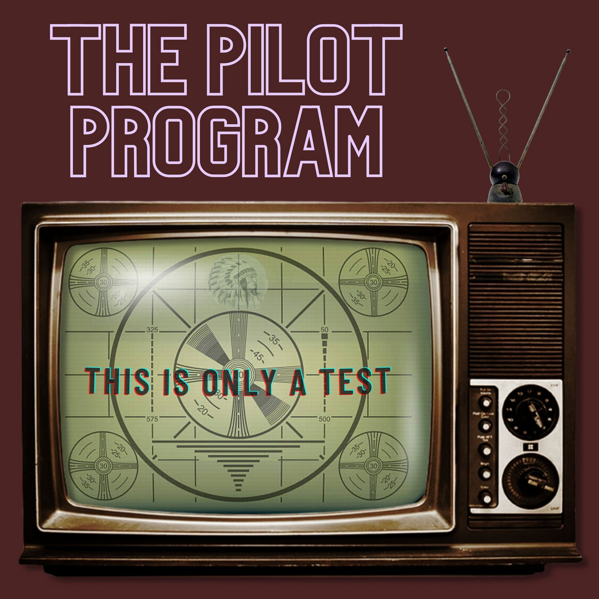 This is only a test the pilot program