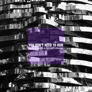 You Don't Need To Run (Feat. Kelsey Young) cover
