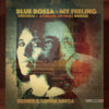 RRR010 - Born74 & Arema Arega - 'Blue Bossa - My Feeling' EP Cover Art