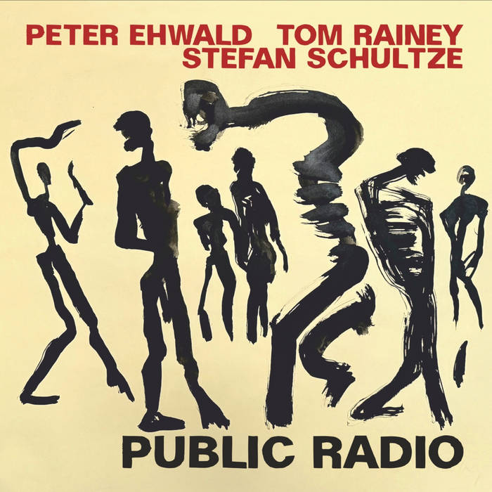 Public Radio
von Stefan Schultze, Peter Ehwald, Tom Rainey
