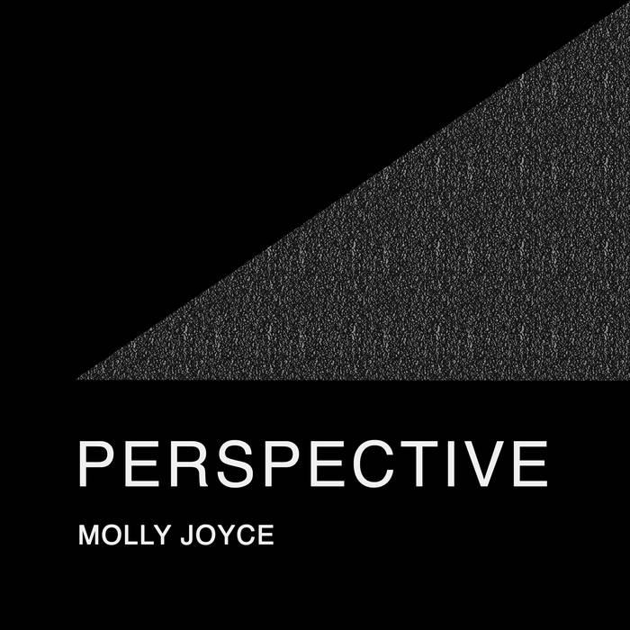 Perspective | Molly Joyce