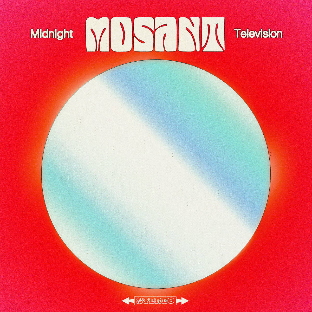Midnight Television | Mosant