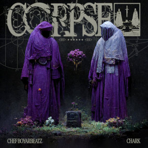 CORPSEChef Boyarbeatz, Chark cover