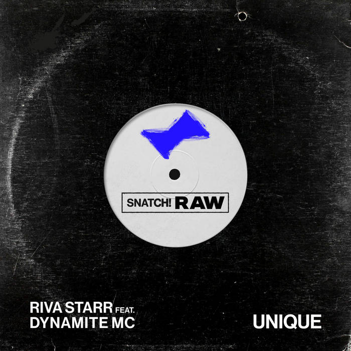Riva Starr Ft Dynamite MC - Unique