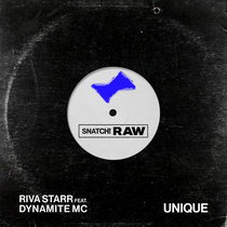 Riva Starr Ft Dynamite MC — Riva Starr Ft Dynamite MC - Unique
