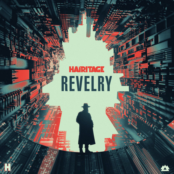 Revelry EP | Hairitage | Wakaan