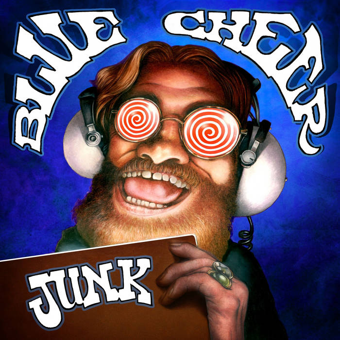 Junk | Blue Cheer