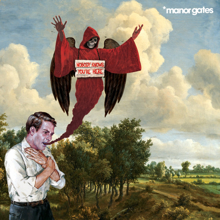 Pochette de nobody knows you're here par Manor Gates