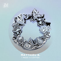 Matthieu B. — I need a Coffee